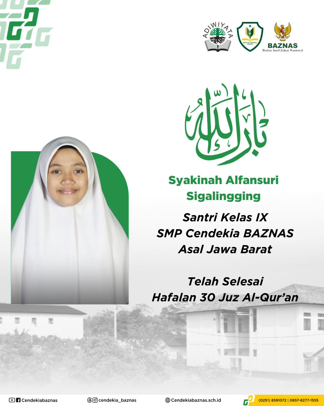 Syakinah Alfansuri Sigalingging Santri Sekolah Cendekia BAZNAS Tuntaskan Hafalan Al-Qur'an 30 Juz