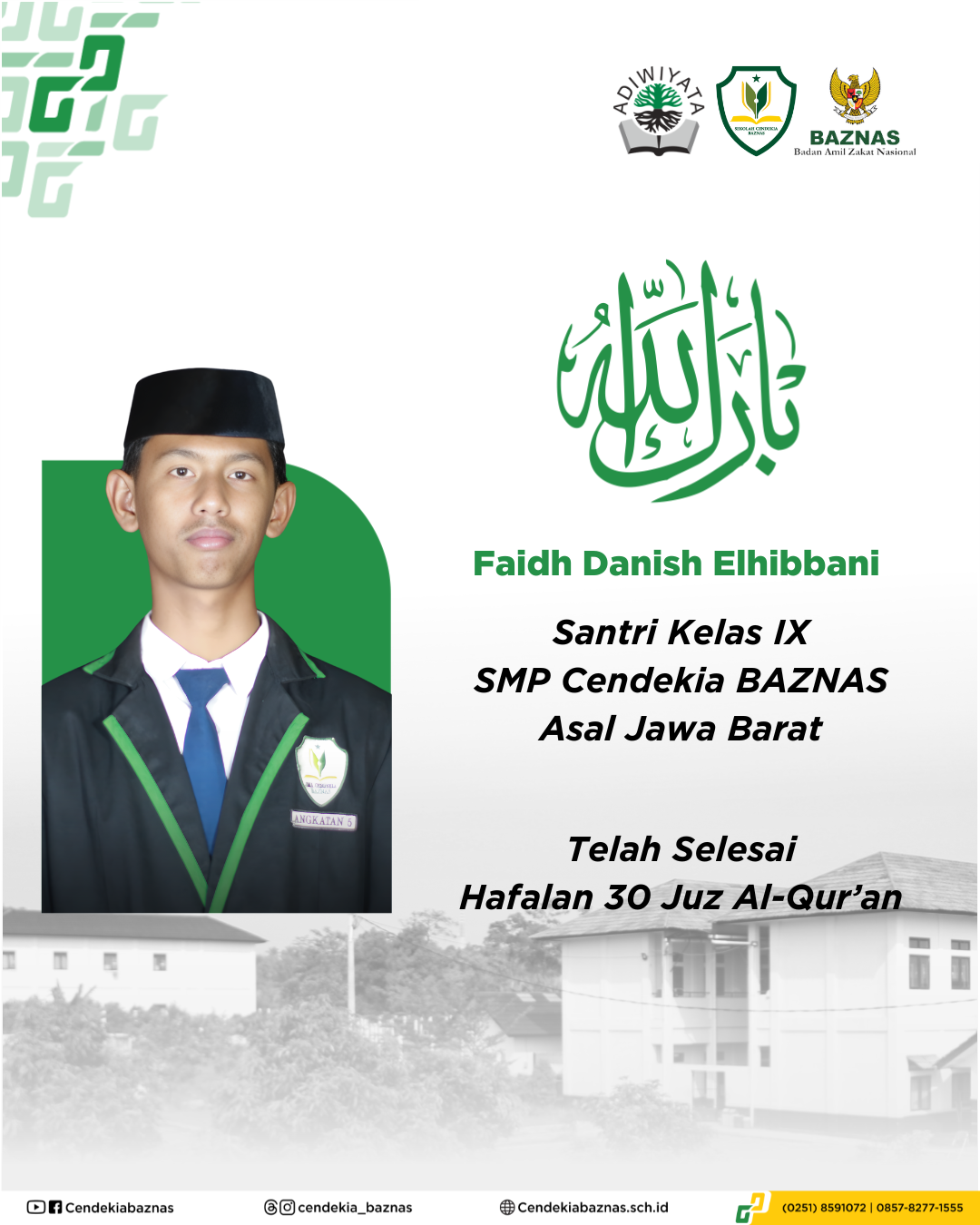 Faidh Danish Elhibbani Santri Sekolah Cendekia BAZNAS Tuntaskan Hafalan Al-Qur'an 30 Juz